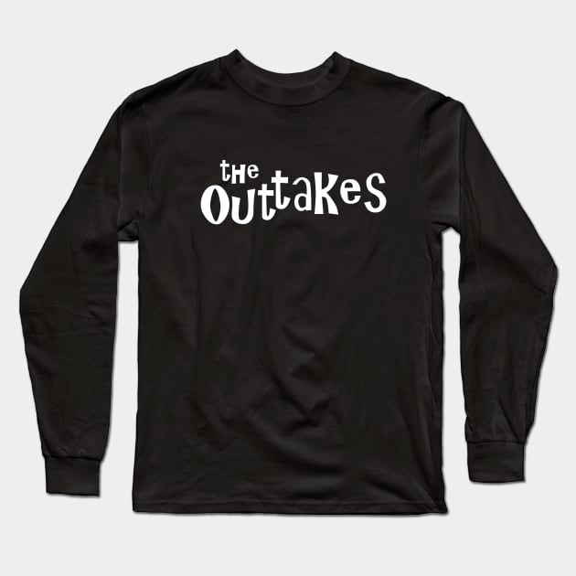 The Outtakes (White Logo) Long Sleeve T-Shirt by The Outtakes